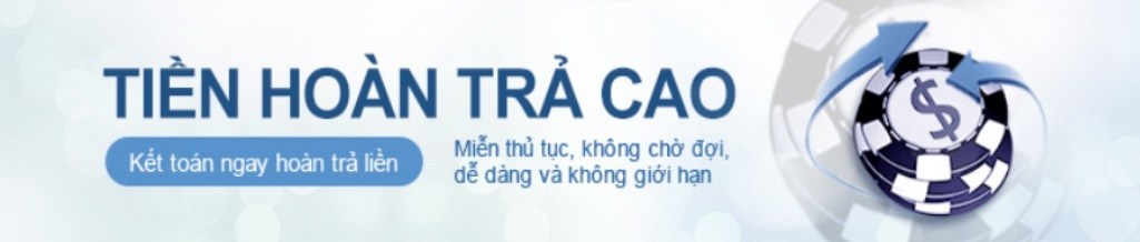 tiền hoàn trả thiên hạ bet