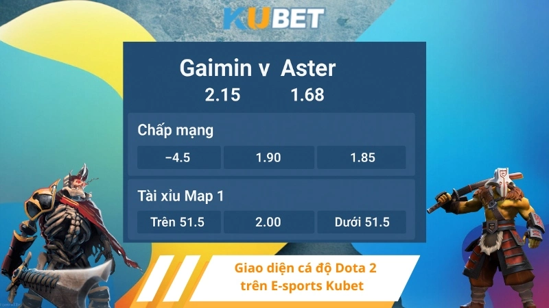 Giao diện cá độ Dota 2 trên E-sports Kubet